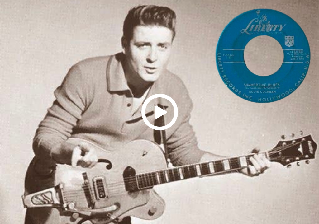 Eddie Cochran – Summertime Blues (1959)